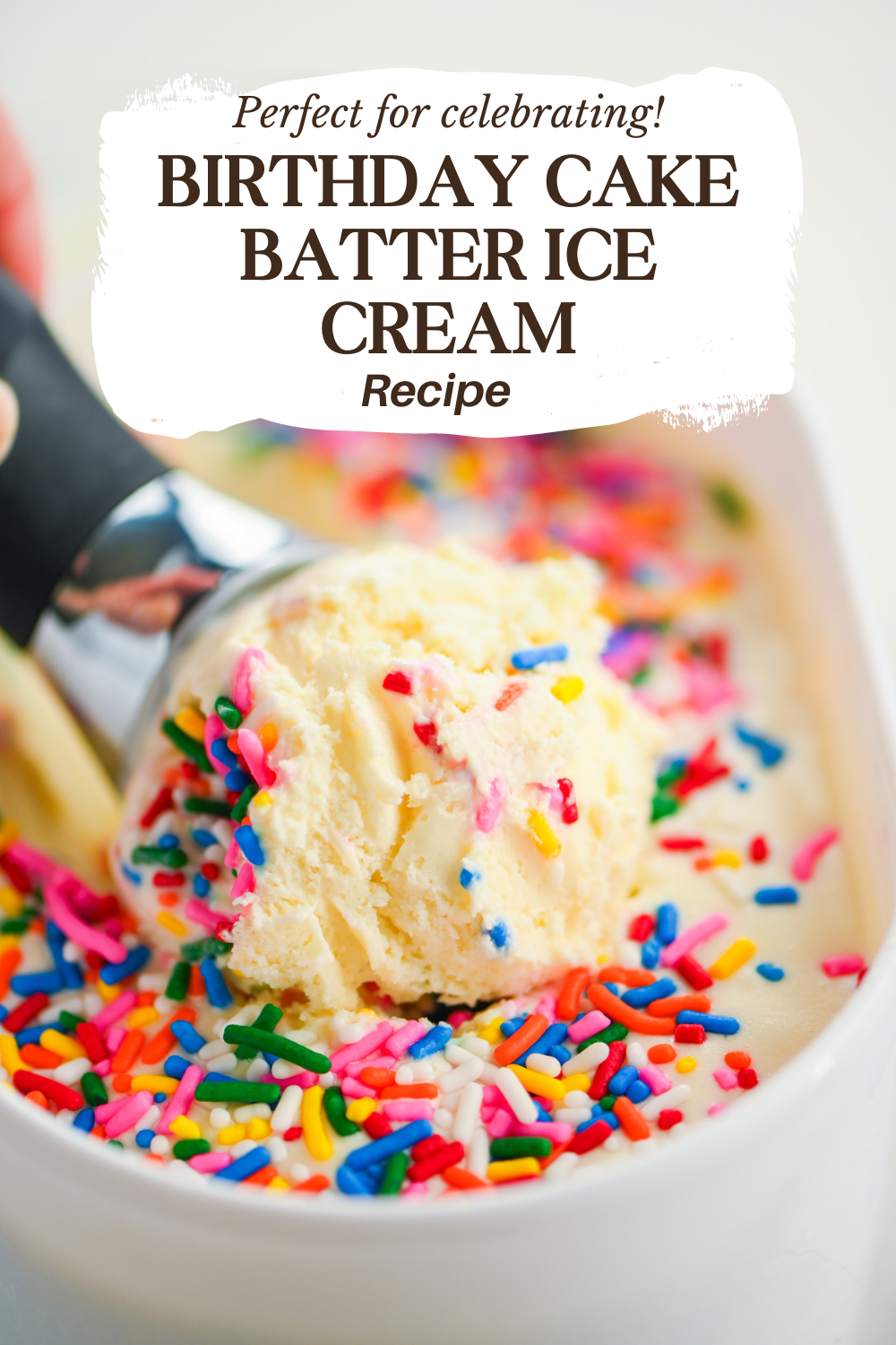 Birthday Cake Batter Ice Cream Recipe | Life's Ambrosia