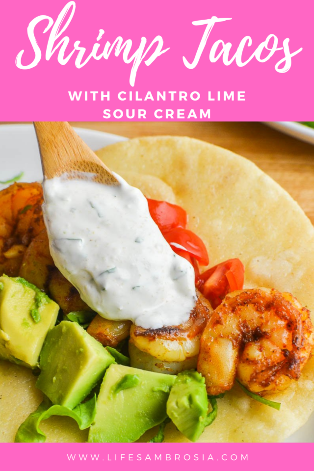 shrimp-tacos-with-cilantro-lime-sauce-recipe-video-life-s-ambrosia