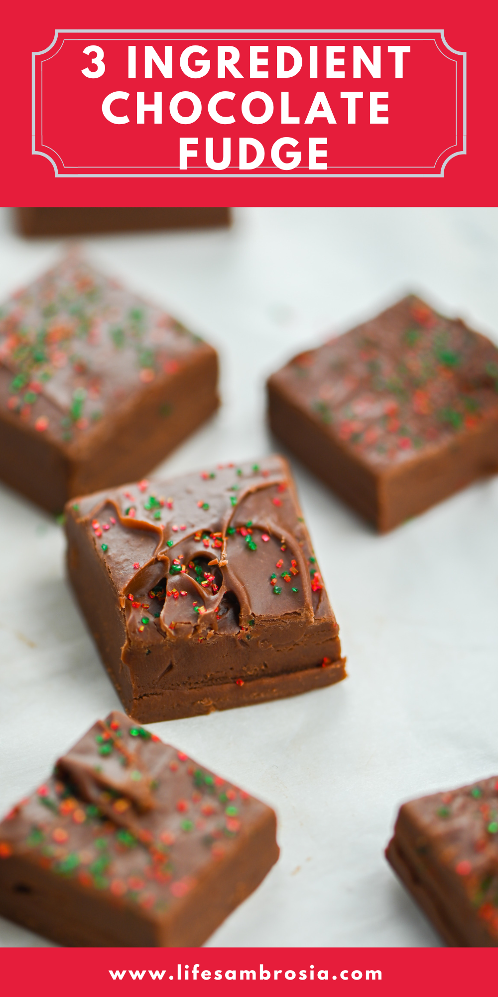 3 Ingredient Fudge Life's Ambrosia